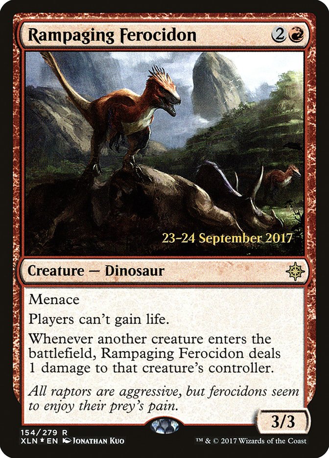 Rampaging Ferocidon [Ixalan Prerelease Promos] | Good Games Morley