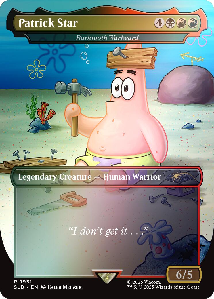 Patrick Star - Barktooth Warbeard (Rainbow Foil) [Secret Lair Drop Series] | Good Games Morley