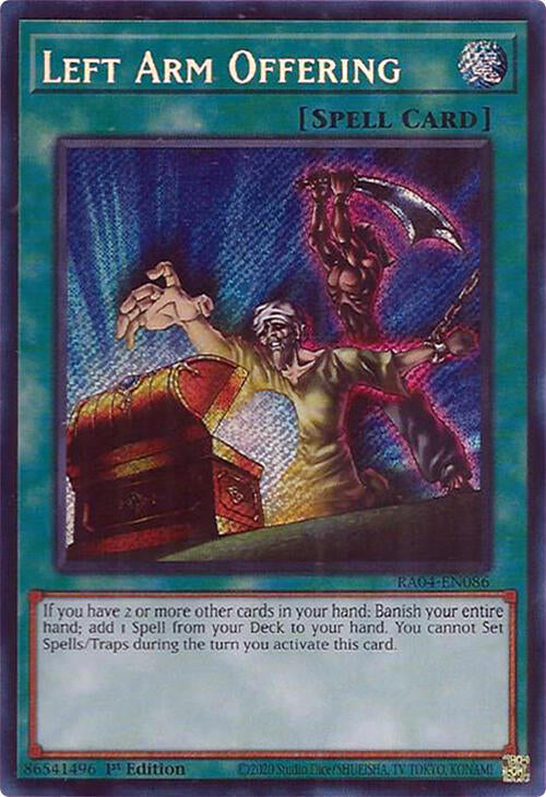 Left Arm Offering [RA04-EN086] Secret Rare | Good Games Morley