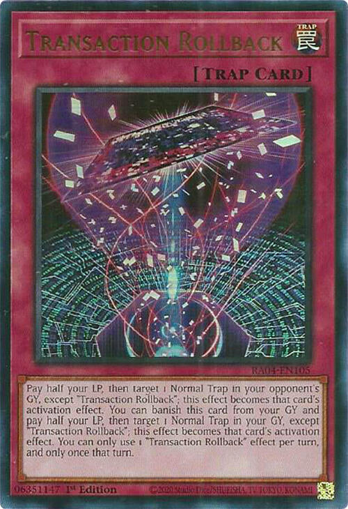 Transaction Rollback [RA04-EN105] Ultra Rare | Good Games Morley