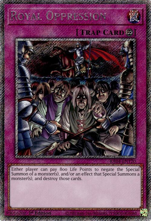 Royal Oppression [RA04-EN120] Platinum Secret Rare | Good Games Morley