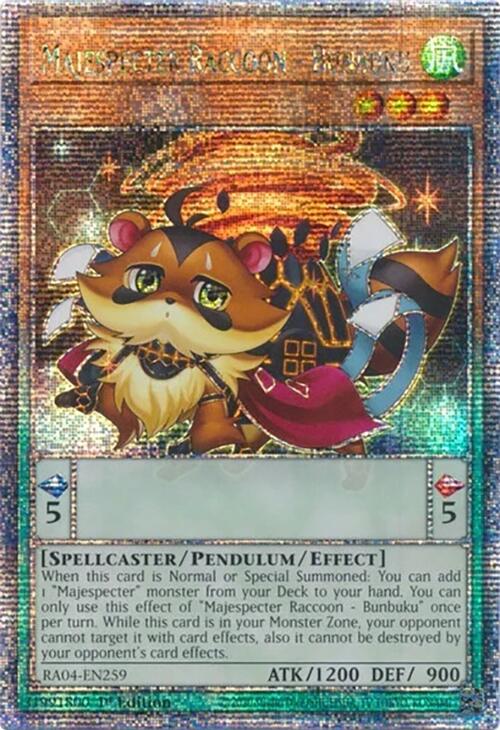 Majespecter Raccoon - Bunbuku [RA04-EN259] Quarter Century Secret Rare | Good Games Morley