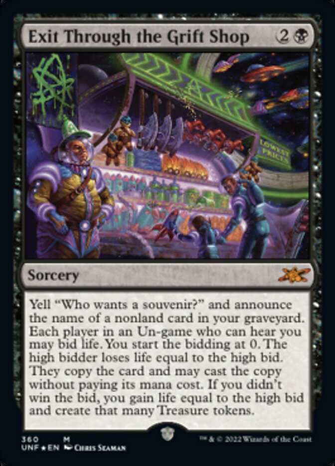 Exit Through the Grift Shop (Galaxy Foil) [Unfinity] | Good Games Morley