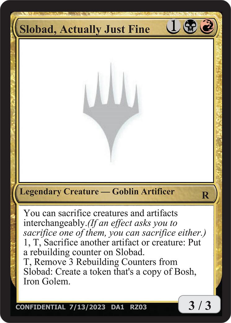 Slobad, Actually Just Fine [Mystery Booster] | Good Games Morley