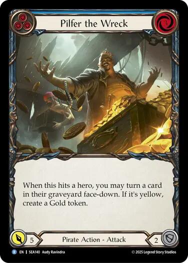 Pilfer the Wreck (Blue) [SEA140] (High Seas)  Rainbow Foil | Good Games Morley