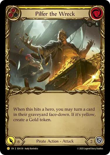 Pilfer the Wreck (Yellow) (Treasure) [SEA139] (High Seas)  Cold Foil | Good Games Morley