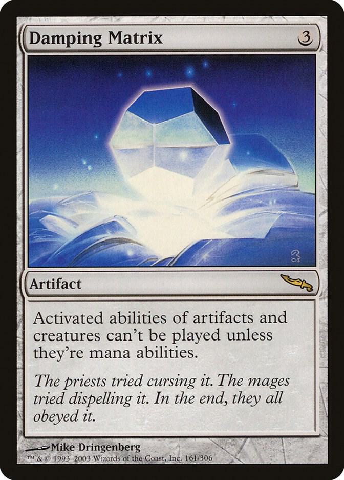 Damping Matrix 161/306 (Mirrodin)  | Good Games Morley