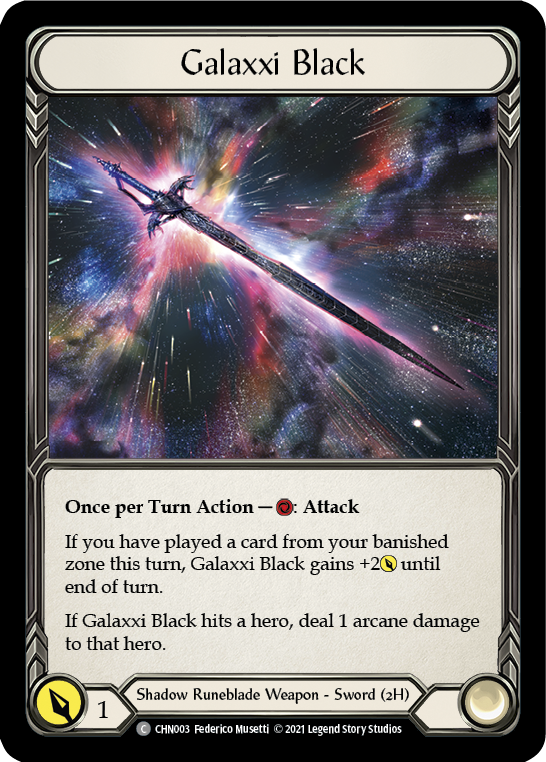 Galaxxi Black [CHN003] (Monarch Chane Blitz Deck) | Good Games Morley