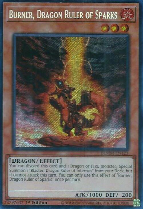 Burner, Dragon Ruler of Sparks [BLMM-EN123] Secret Rare | Good Games Morley