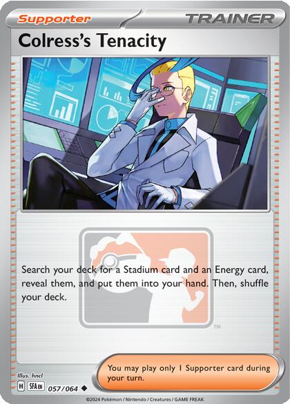 Colress's Tenacity (057/064) [League & Championship Cards] | Good Games Morley