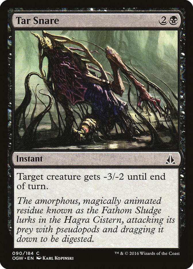 Tar Snare 90/184 (Oath of the Gatewatch)  | Good Games Morley