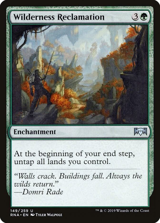 Wilderness Reclamation 149/259 (Ravnica Allegiance)  | Good Games Morley