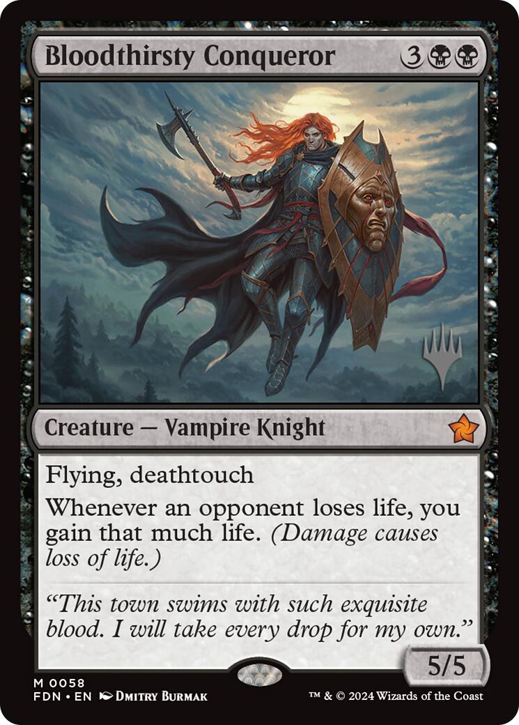 Bloodthirsty Conqueror (Promo Pack) [Foundations Promos] | Good Games Morley