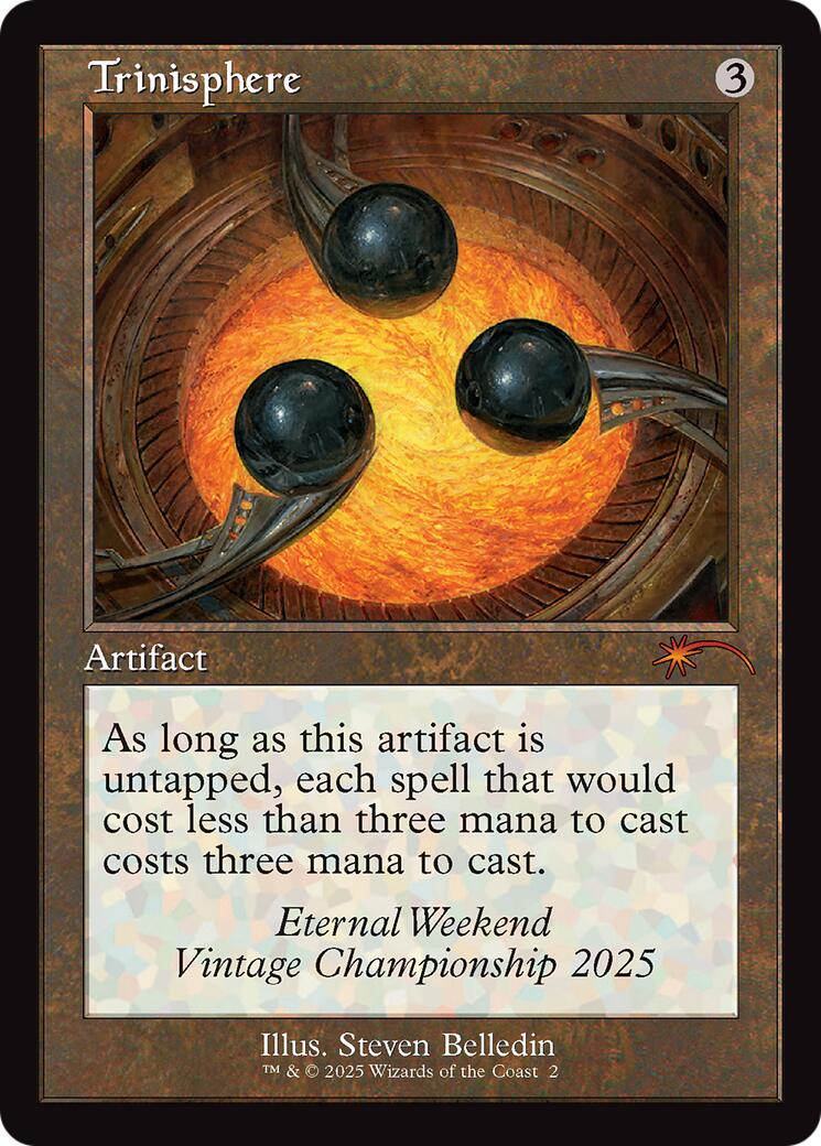 Trinisphere (Retro Frame) (Eternal Weekend 2025 Promo) [Eternal Weekend] | Good Games Morley