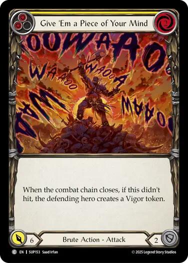 Give 'Em a Piece of Your Mind (Yellow) [SUP153] (Super Slam)  Rainbow Foil | Good Games Morley