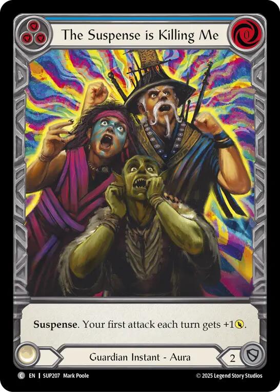 The Suspense is Killing Me (Extended Art) [SUP207] (Super Slam)  Cold Foil | Good Games Morley