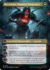 Recyclops, Eco-friendly - Garruk Relentless [Secret Lair Drop Series] | Good Games Morley
