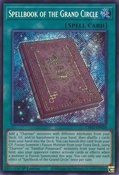 Spellbook of the Grand Circle [CH02-EN028] Secret Rare | Good Games Morley