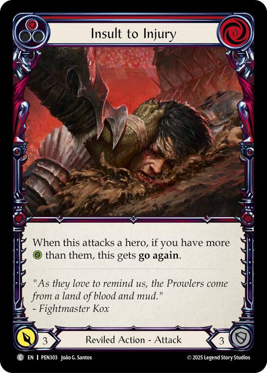 Insult To Injury (Red) (Regular) [PEN303] (Compendium of Rathe) | Good Games Morley
