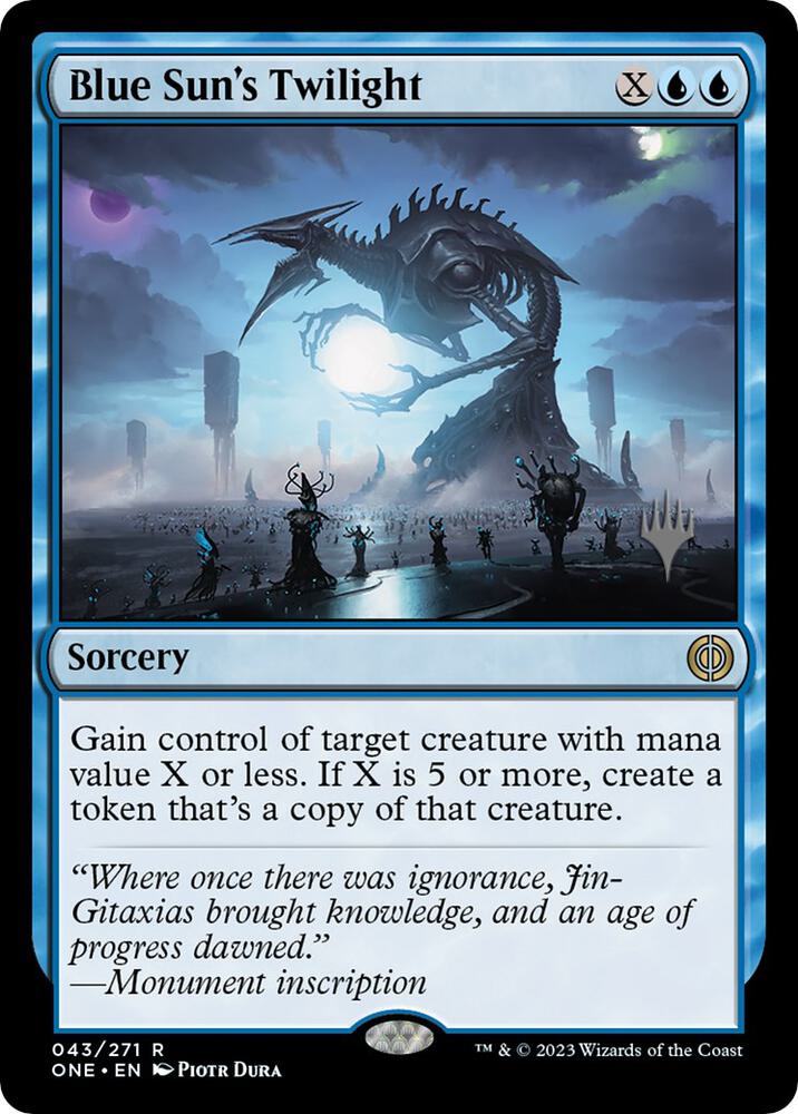 Blue Suns Twilight 43p/160 (Promo Pack: Phyrexia: All Will Be One)  | Good Games Morley