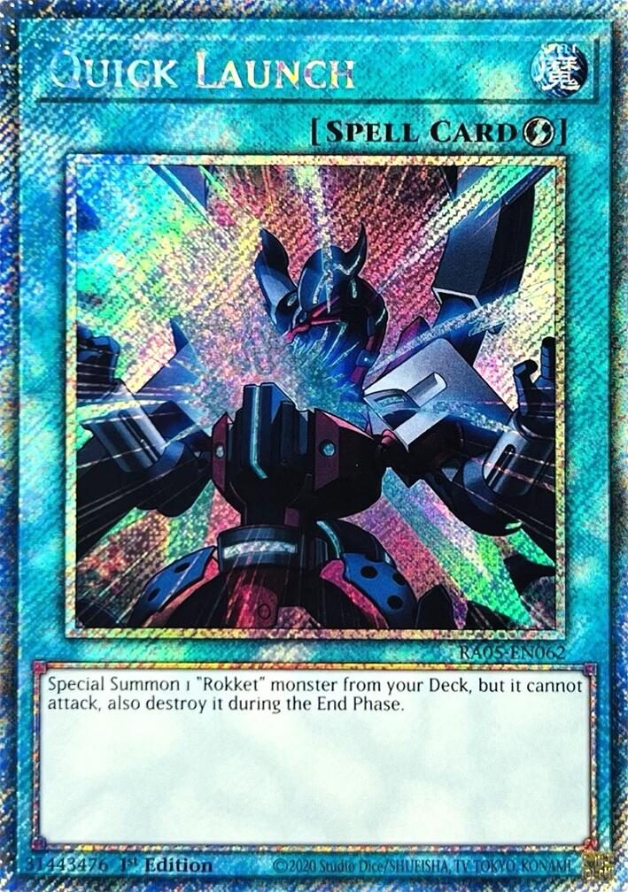 Quick Launch (Platinum Secret Rare) [RA05-EN062] Platinum Secret Rare | Good Games Morley