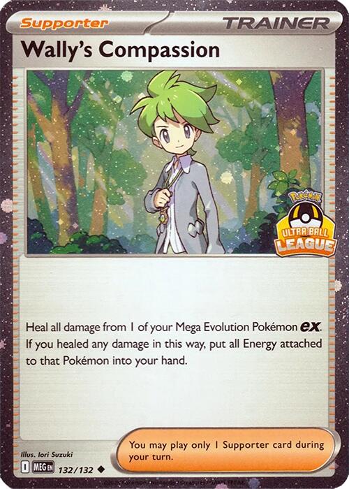 Wally's Compassion (132/132) (Ultra Ball League) [League & Championship Cards] | Good Games Morley
