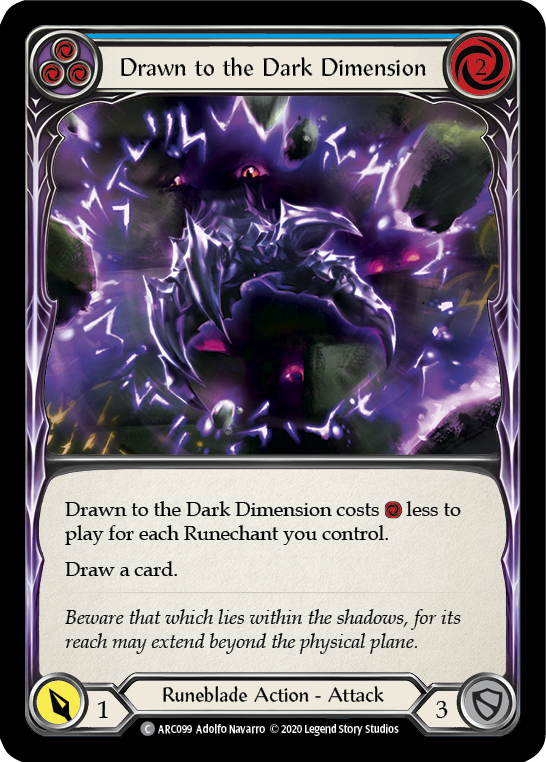 Drawn to the Dark Dimension (Blue) [U-ARC099] (Arcane Rising Unlimited)  Unlimited Normal | Good Games Morley