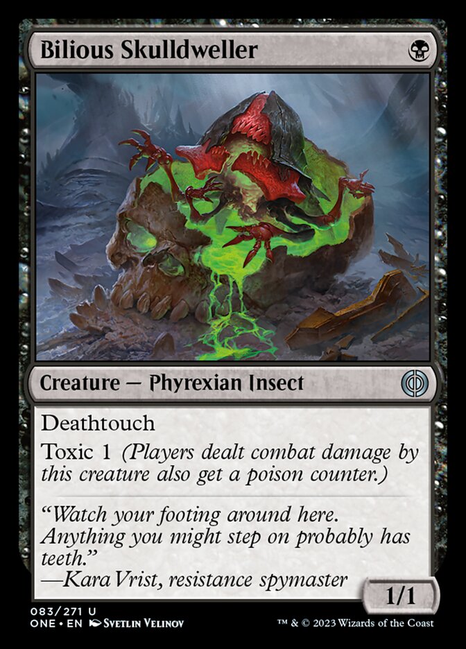Bilious Skulldweller [Phyrexia: All Will Be One] | Good Games Morley