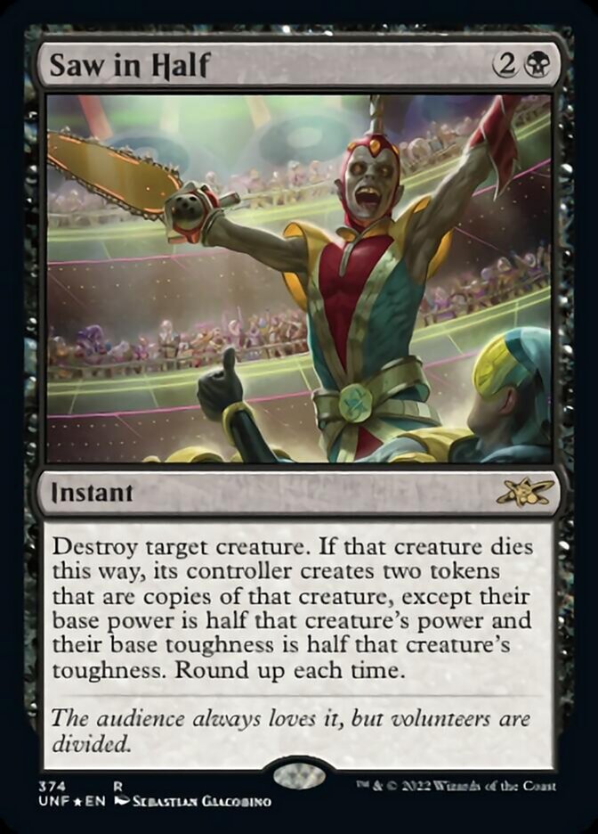 Saw in Half (Galaxy Foil) [Unfinity] | Good Games Morley