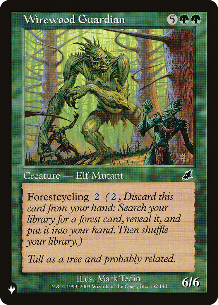 Wirewood Guardian [The List] | Good Games Morley