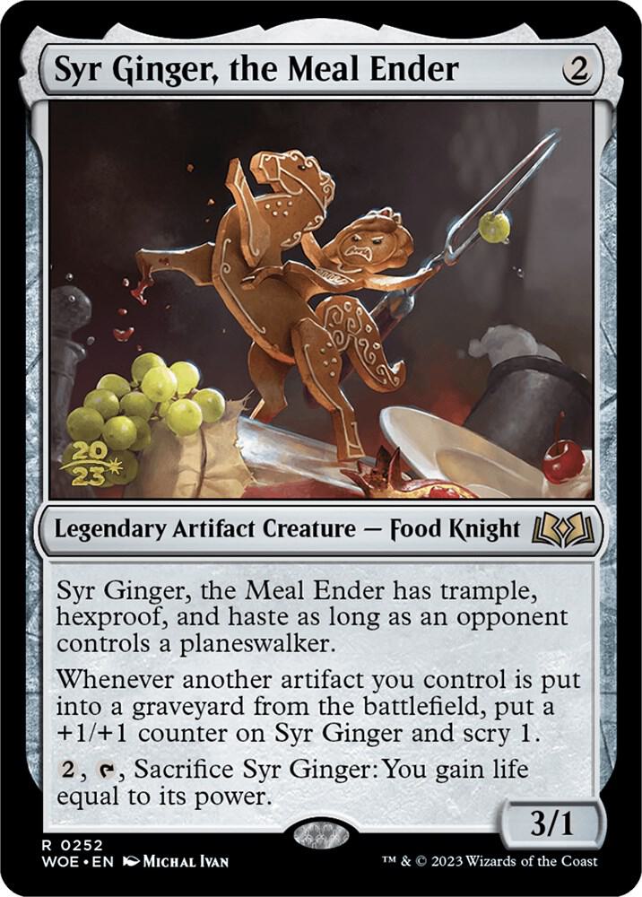 Syr Ginger the Meal Ender 252s/200 (Prerelease Cards)  - Foil | Good Games Morley