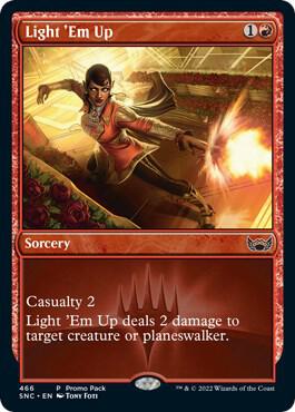 Light Em Up 466 (Promo Pack: Streets of New Capenna)  - Foil | Good Games Morley