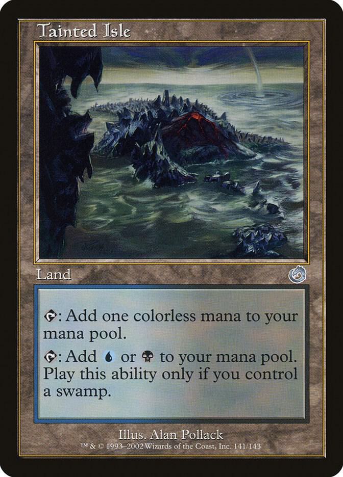 Tainted Isle 141/143 (Torment)  - Foil | Good Games Morley