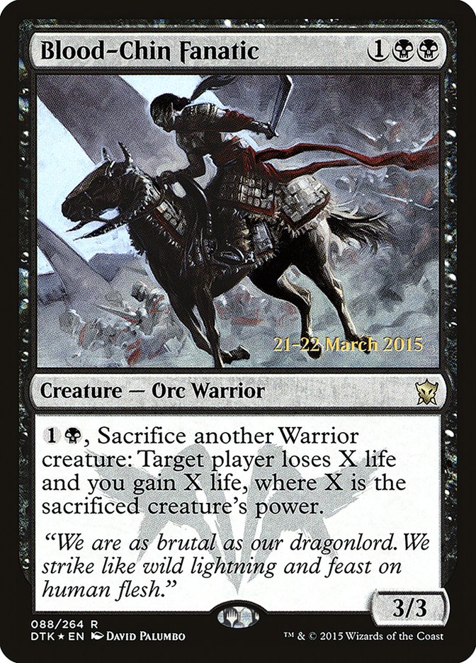 Blood-Chin Fanatic [Dragons of Tarkir Prerelease Promos] | Good Games Morley