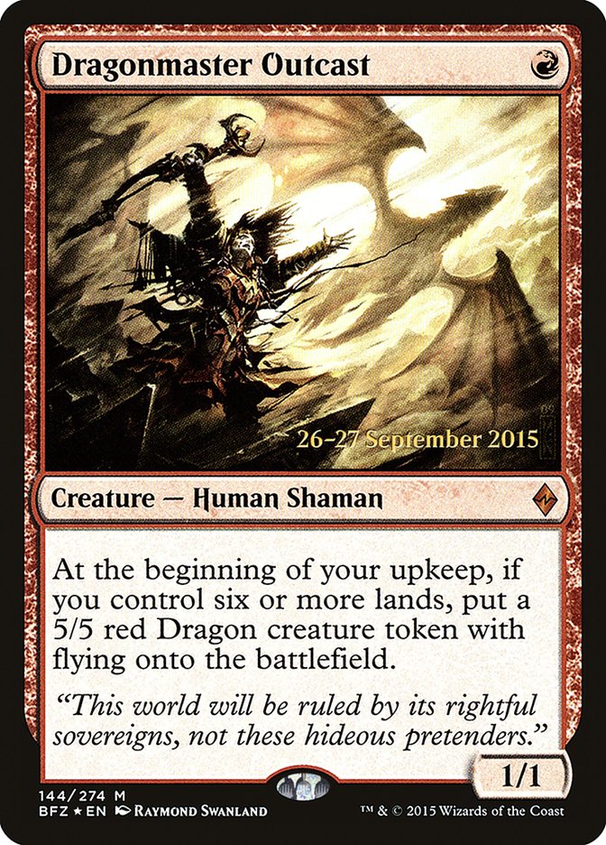 Dragonmaster Outcast [Battle for Zendikar Prerelease Promos] | Good Games Morley
