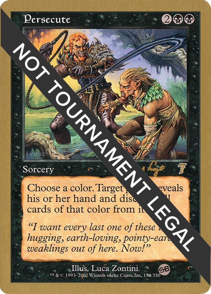 Persecute 2001 Tom van de Logt 7ED SB tvdl154sb/138 (World Championship Decks)  | Good Games Morley