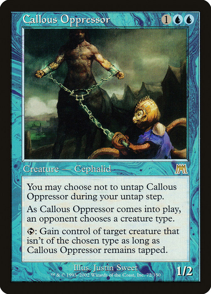 Callous Oppressor 72/350 (Onslaught)  | Good Games Morley