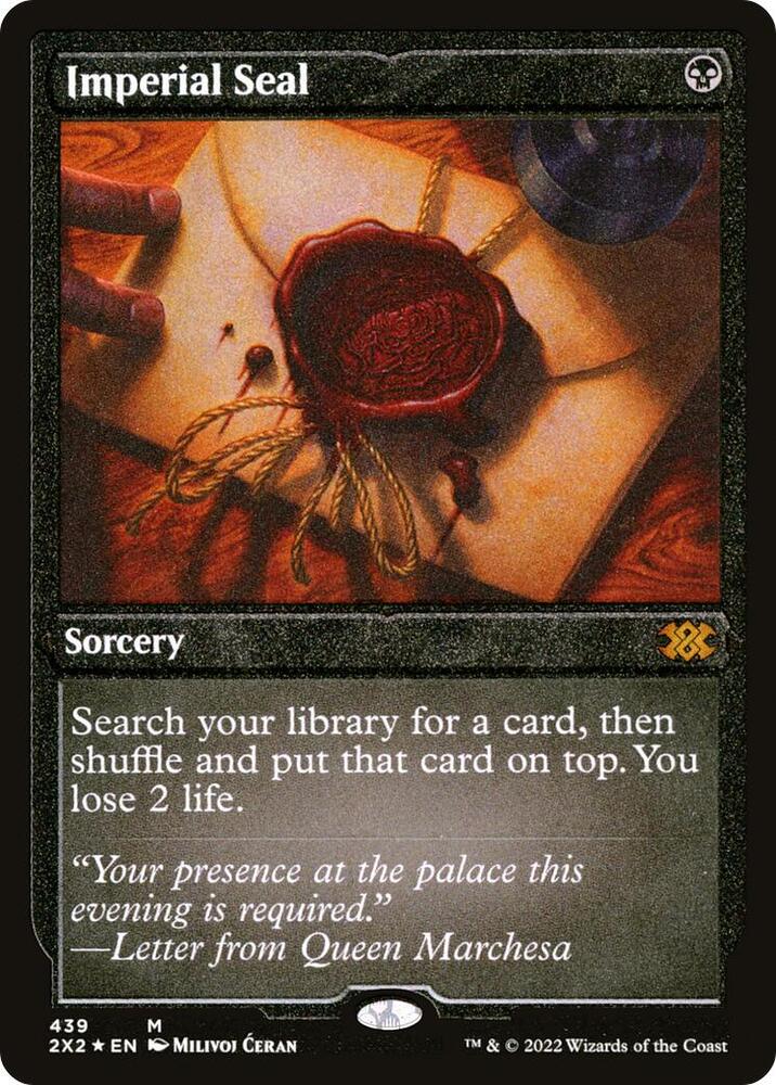 Imperial Seal Foil Etched 439 (Double Masters 2022)  - Foil | Good Games Morley