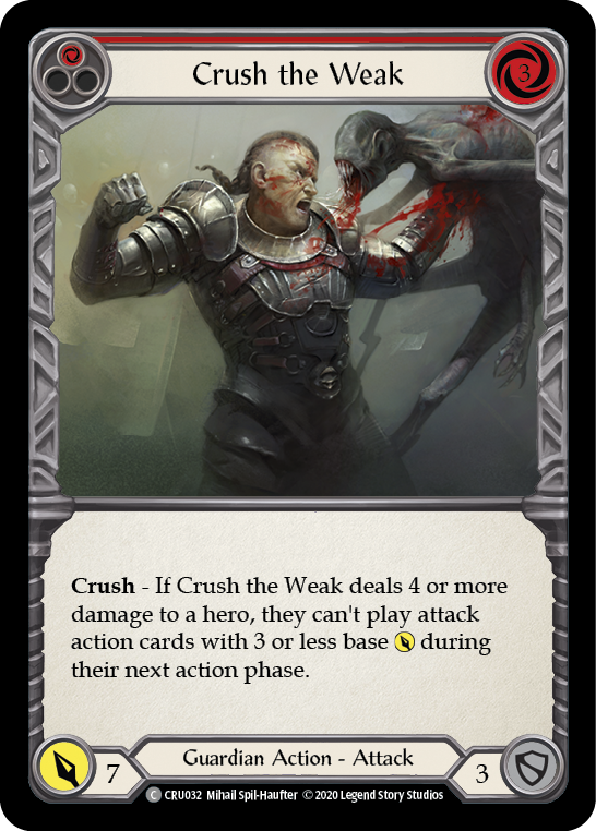 Crush the Weak (Red) [CRU032] (Crucible of War)  1st Edition Normal | Good Games Morley