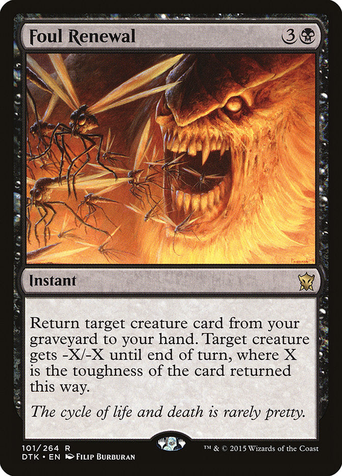 Foul Renewal 101/264 (Dragons of Tarkir)  | Good Games Morley