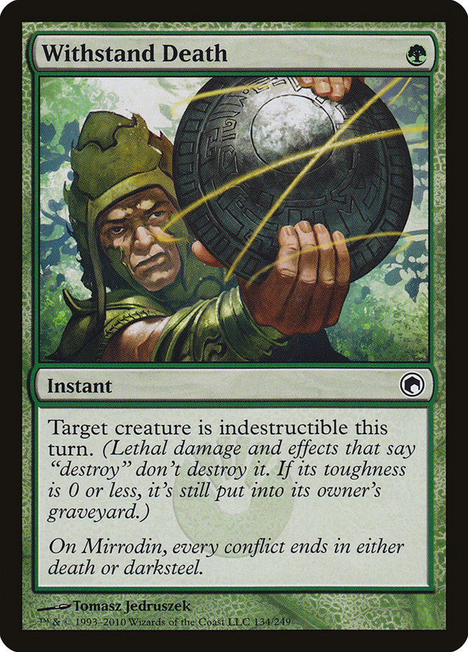 Withstand Death 134/249 (Scars of Mirrodin)  | Good Games Morley