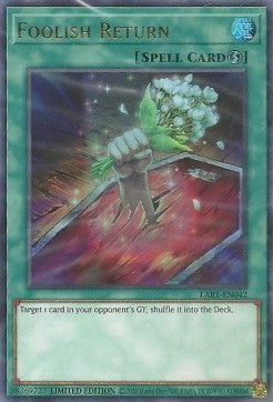 Foolish Return [LART-EN042] Ultra Rare | Good Games Morley