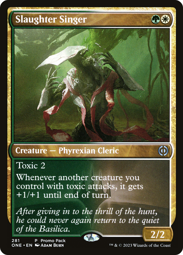 Slaughter Singer (Promo Pack) [Phyrexia: All Will Be One Promos] | Good Games Morley