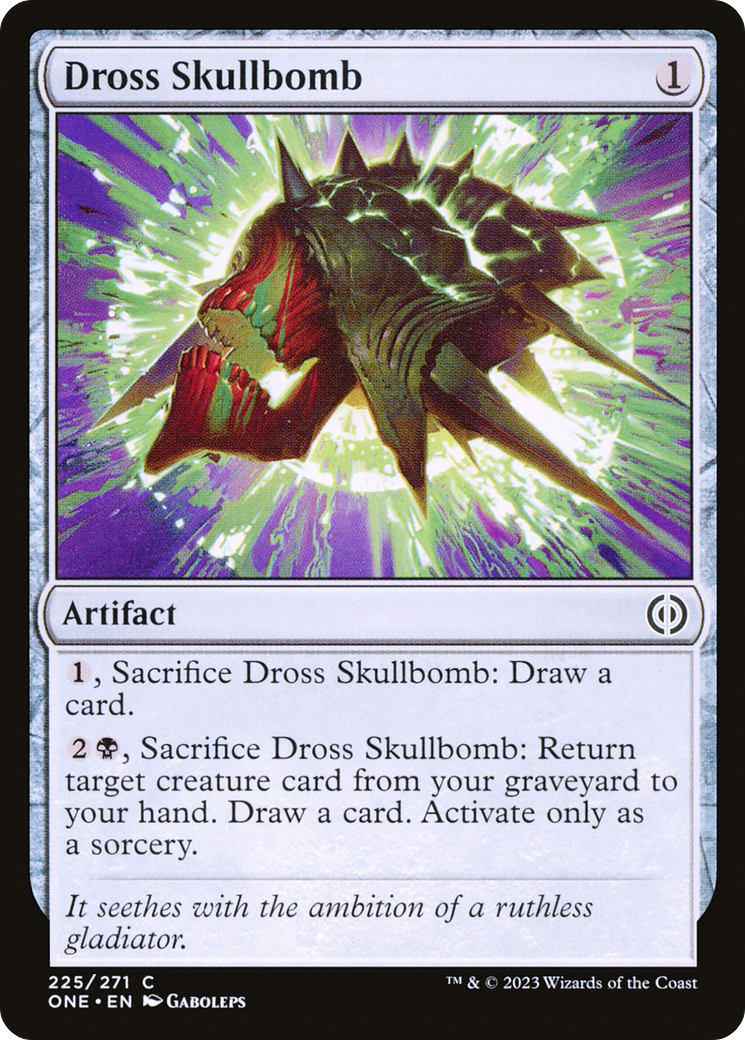 Dross Skullbomb [Phyrexia: All Will Be One] | Good Games Morley