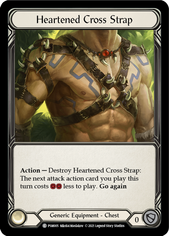 Heartened Cross Strap [PSM005] (Monarch Prism Blitz Deck) | Good Games Morley