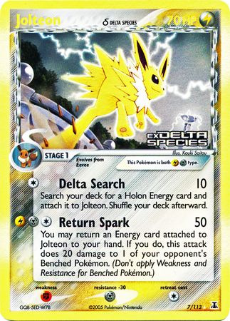 Jolteon (7/113) (Delta Species) (Stamped) [EX: Delta Species] | Good Games Morley