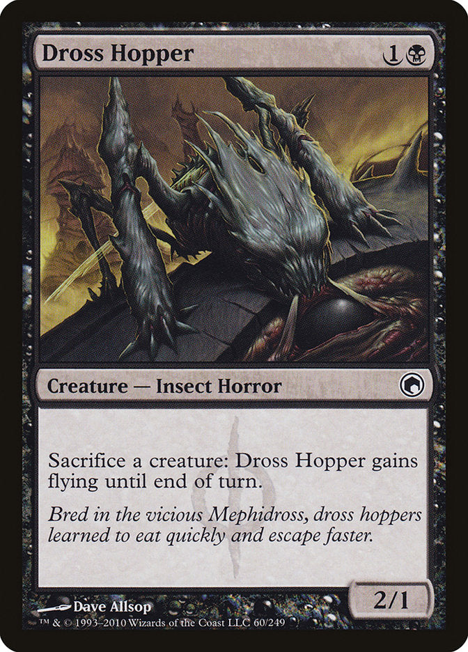 Dross Hopper 60/249 (Scars of Mirrodin)  | Good Games Morley