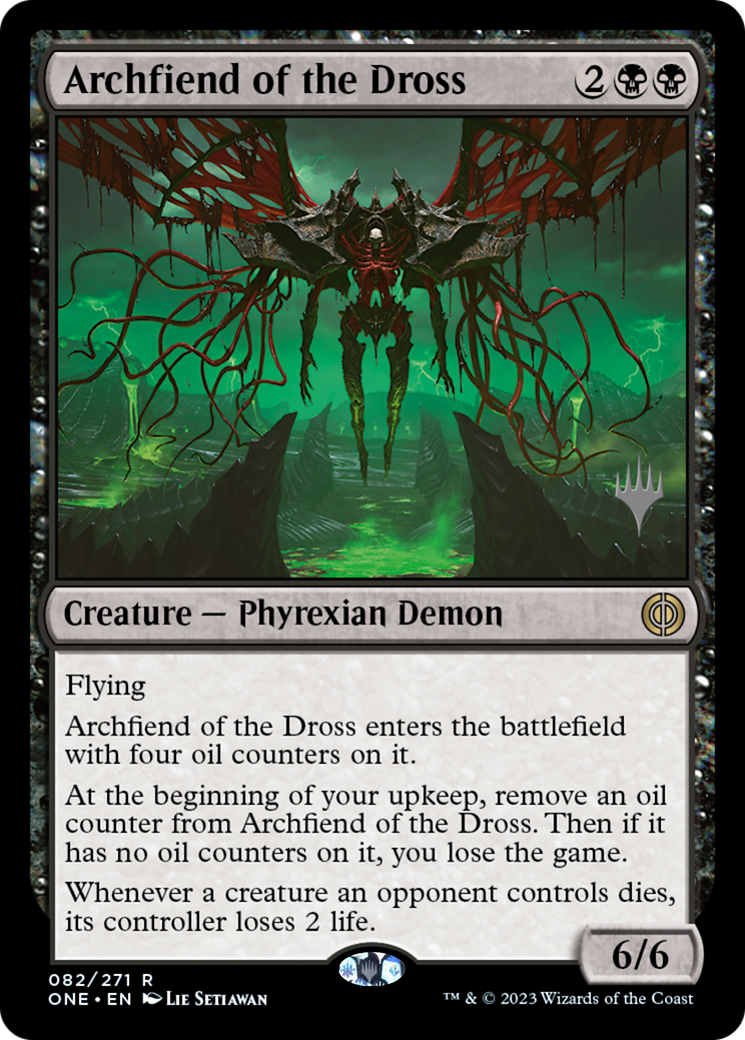 Archfiend of the Dross (Promo Pack) [Phyrexia: All Will Be One Promos] | Good Games Morley