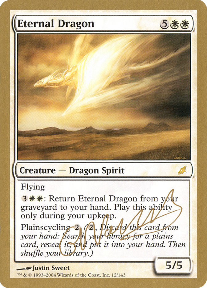 Eternal Dragon (Gabriel Nassif) [World Championship Decks 2004] | Good Games Morley