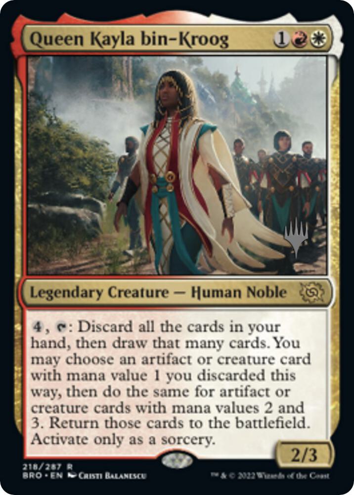 Queen Kayla bin Kroog 218p/169 (Promo Pack: The Brothers' War)  - Foil | Good Games Morley